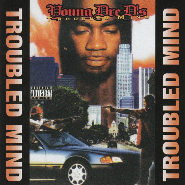 洋楽 Young Dre D's - Troubled Mind OG Young Dre D - Troubled Mind – California Music Inn