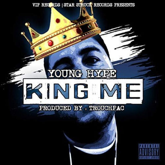 Young Hype - King Me